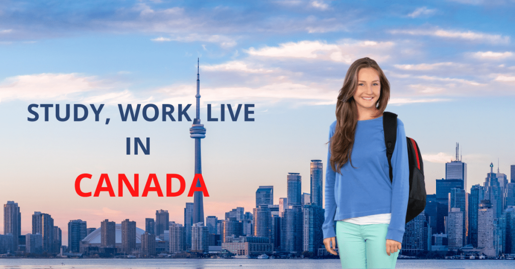 Work and Study in Canada